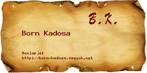 Born Kadosa névjegykártya